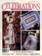 Celebrations to Cross Stitch and Craft Spring 1992 Cross Stitch